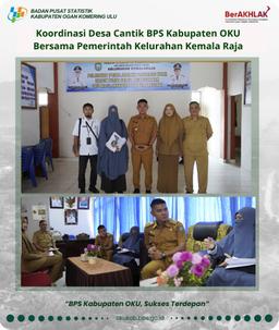 Desa Cantik Coordination with the Kemala Raja Subdistrict Government