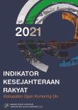 Indikator Kesejahteraan Rakyat Kabupaten Ogan Komering Ulu 2021