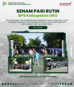 Senam Pagi Rutin BPS Kabupaten OKU