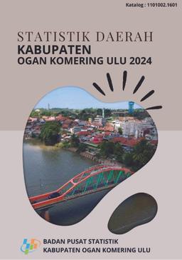 Statistik Daerah Kabupaten Ogan Komering Ulu Tahun 2024