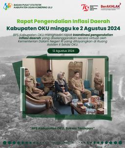 Rapat Pengendalian Inflasi Daerah Kabupaten OKU minngu ke-2 Agustus 2024