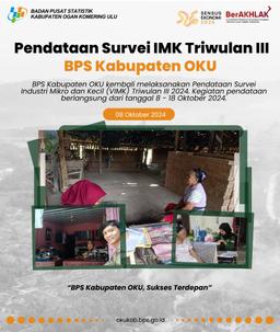 IMK Survey Data Collection Quarter III 2024 BPS OKU Regency