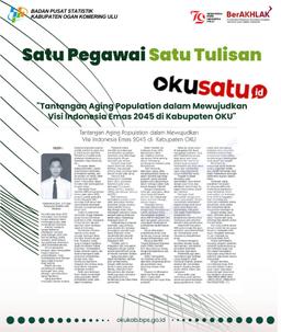 One employee One article "Challenges Aging Population in Realizing Vision of Golden Indonesia 2045"