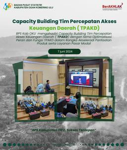 Capacity Building Tim Percepatan Akses Keuangan Daerah ( TPAKD)