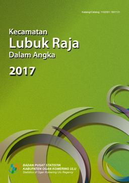 Lubuk Raja Subdistrict In Figures 2017