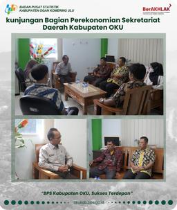 visit of the Economic Section of the OKU Regency Regional Secretariat to the OKU Regency BPS