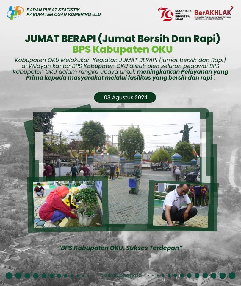 JUMAT BERAPI (jumat bersih dan Rapi) BPS Kabupaten OKU