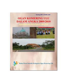 Ogan Komering Ulu In Figures 2009/2010