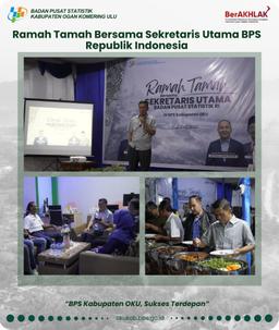 Ramah Tamah Bersama Sekretaris Utama BPS Republik Indonesia