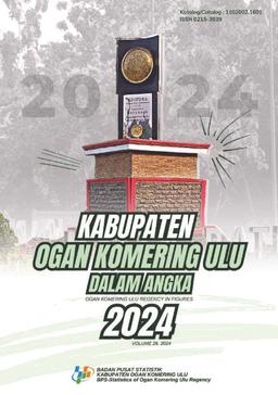 Kabupaten Ogan Komering Ulu Dalam Angka 2024