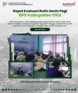 Rapat Evaluasi Rutin Senin Pagi BPS Kabupaten OKU