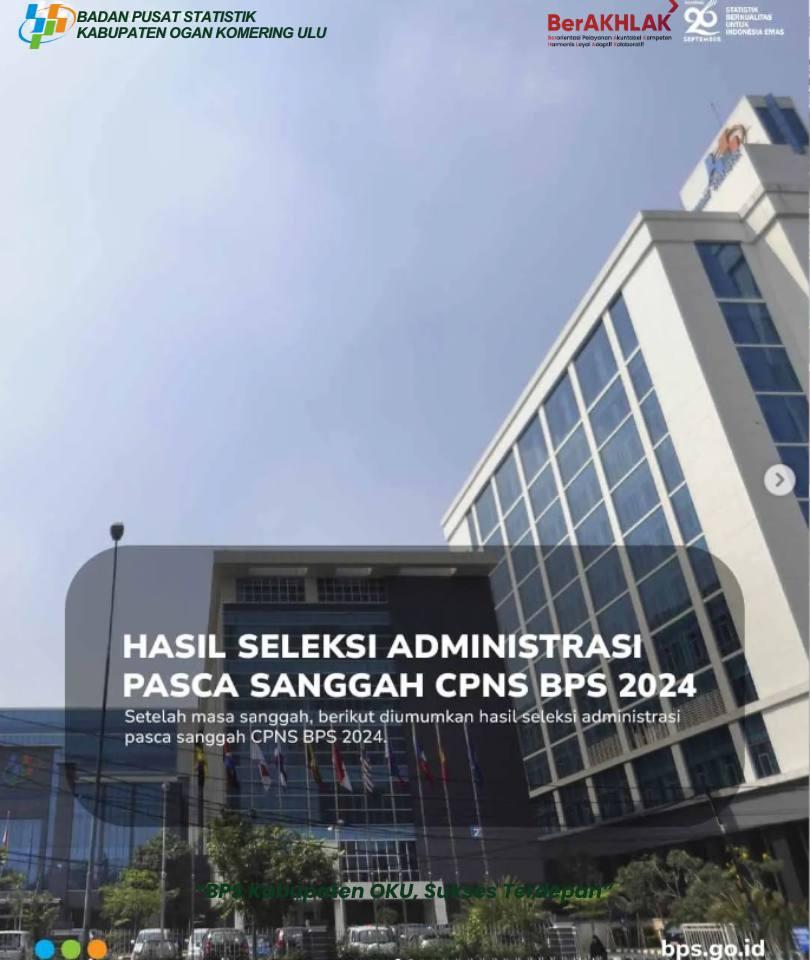 Hasil Seleksi Administrasi Pasca Sanggah CPNS BPS 2024