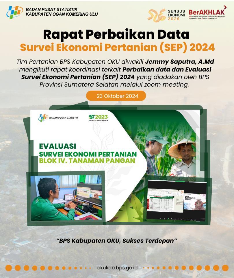 Rapat Perbaikan Data  Survei Ekonomi Pertanian (SEP) 2024 BPS sumatera selatan