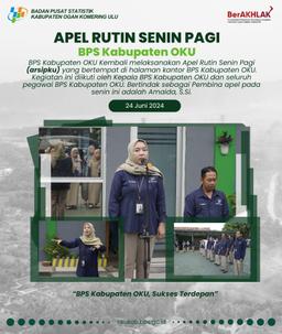 Apel Rutin Senin Pagi BPS Kabupaten OKU minggu ke-4 juni 2024