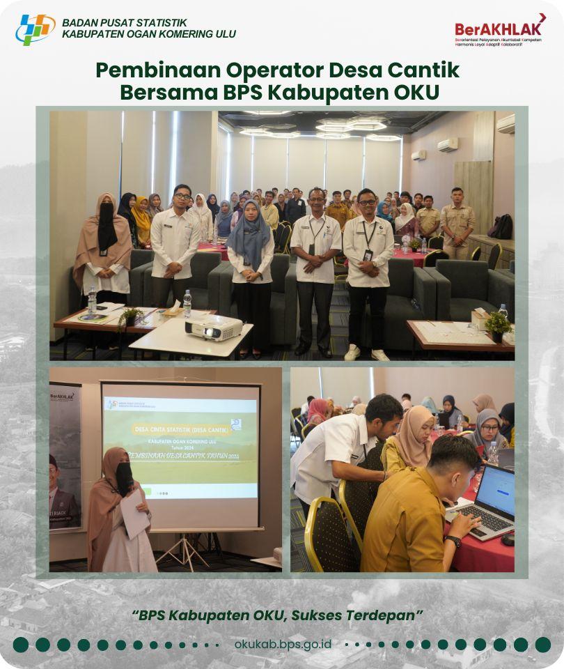 Pembinaan Operator Desa Cantik  Bersama BPS Kabupaten OKU