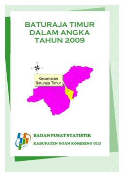 Baturaja Timur Dalam Angka 2009