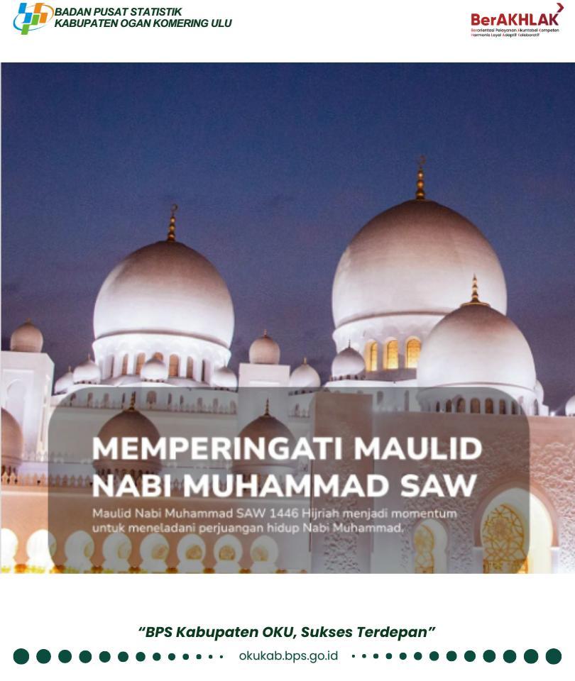 Happy commemoration of the Maulid of the Prophet Muhammad 1446 Hijriah.