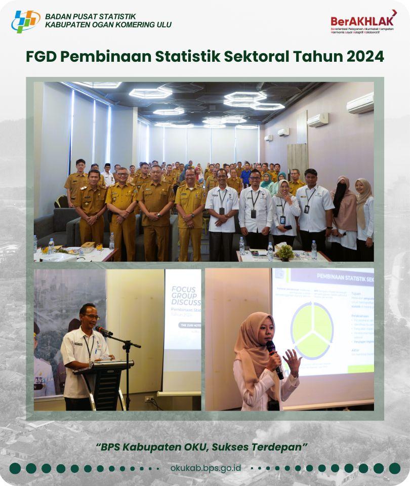 FGD Pembinaan Statistik Sektoral Tahun 2024