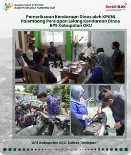 Pengecekan Kendaraan Dinas BPS Kabupaten OKU Siap Lelang Oleh KPKNL Palembang