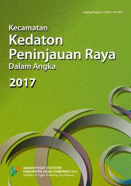 Kedaton Peninjauan Raya Subdistrict In Figures 2017