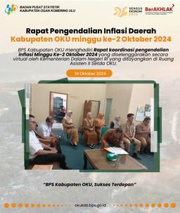 Rapat Pengendalian Inflasi Daerah Kabupaten OKU minngu ke-2 Oktober 2024