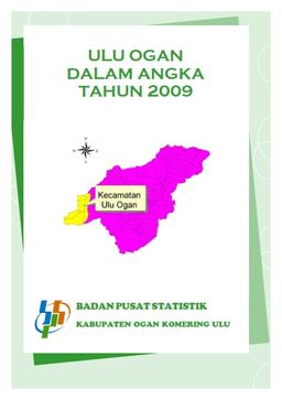 Ulu Ogan Dalam Angka 2009