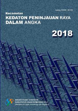 Kecamatan Kedaton Peninjauan Raya Dalam Angka 2018