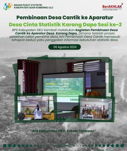 Pembinaan Desa Cantik ke Aparatur Desa Cinta Statistik Karang Dapo Sesi ke-2