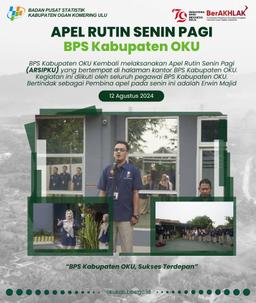 Apel Rutin Senin Pagi BPS Kabupaten OKU (Arsipku) Minggu Ke-2 Agustus 2024