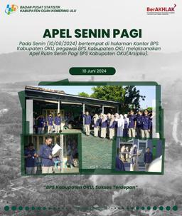 Apel Rutin Senin Pagi BPS Kabupaten OKU (ARSIPKU)