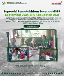 Supervisi Pemutakhiran Susenas MSBP September 2024 Oleh Kepala BPS Kabupaten OKU