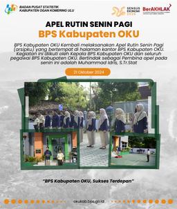 Apel Rutin Senin Pagi BPS Kabupaten OKU (Arsipku) Minggu Ke-3 Oktober2024