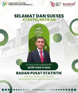 Selamat Dan Sukses Atas Pelantikan "Dr. Eng. Imam Machdi M.T." Sestama BPS RI