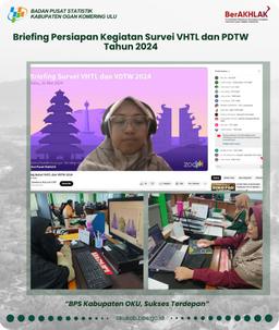 Briefing Persiapan Kegiatan Survei VHTL dan PDTW Tahun 2024